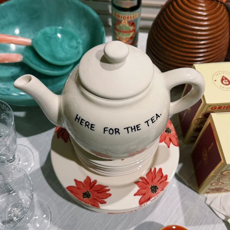 Here For The Teapot