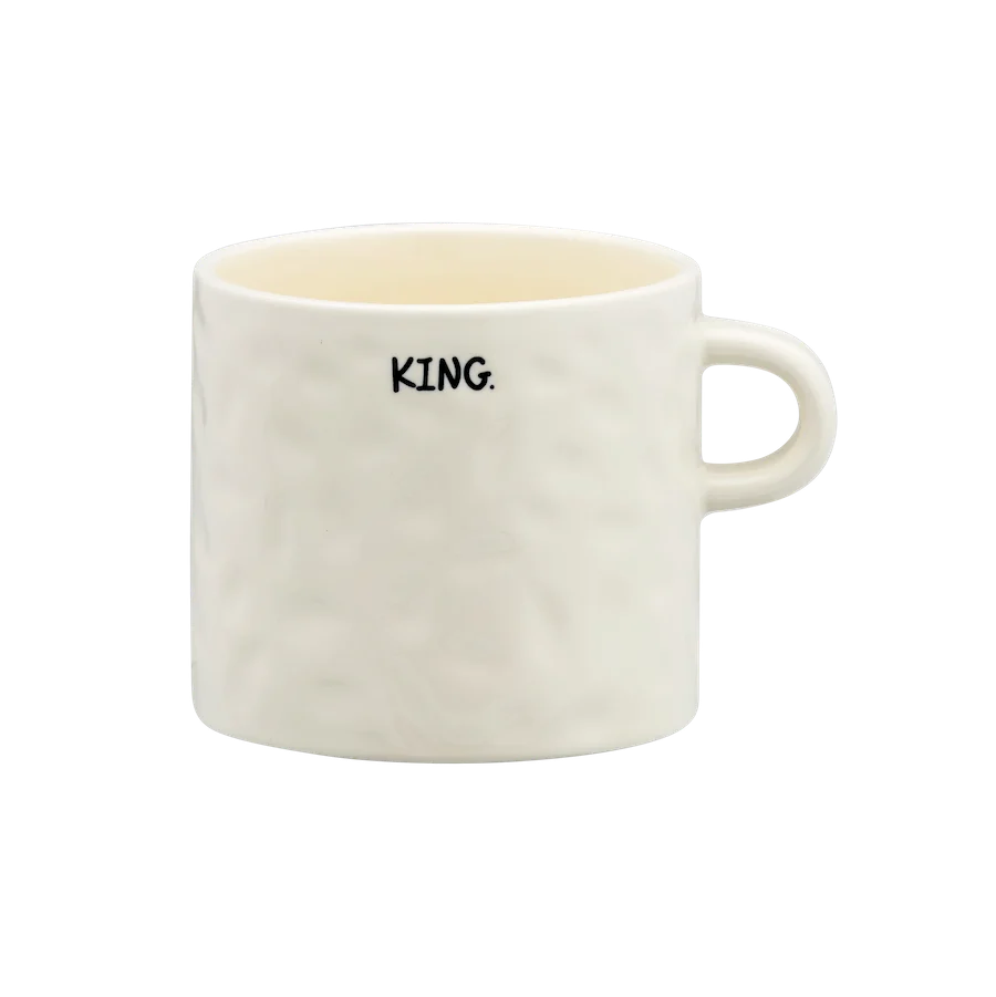 Ceramic King Slogan Mug by Anna + Nina